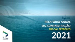 RELATÓRIO INTEGRADO DA ADMINISTRAÇÃO 2022