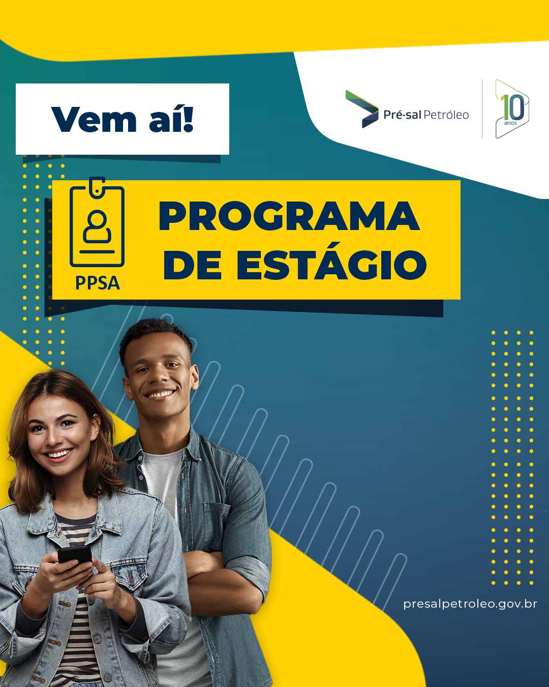 Card que anuncia o Programa de Estágio da PPSA;